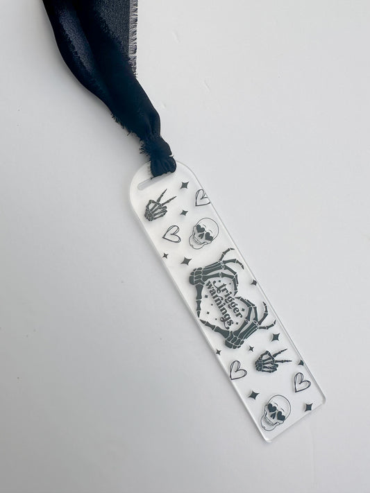 Trigger Warning Acrylic Bookmark
